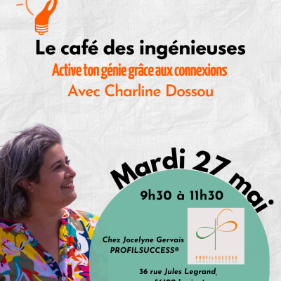 café des ingénieuses mai café des ingénieuses mai